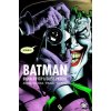 Batman: Brutálny vtip a ďalšie príbehy - Alan Moore; Ed Brubaker; Brian Bolland Batman: Brutálny vtip a ďalšie príbehy - Alan Moore; Ed Brubaker; Brian Bolland