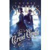 The Thirteenth Hour: Book One of The Cruel Gods (Trudie Skies)(Brožovaná) The Thirteenth Hour: Book One of The Cruel Gods (Trudie Skies)(Brožovaná)