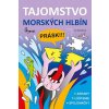 Tajomstvo morských hlbín - Nováková Iva Tajomstvo morských hlbín - Nováková Iva
