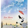 Zen Shorts (Jon J. Muth)(Pevná) Zen Shorts (Jon J. Muth)(Pevná)