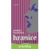 E-kniha Hranice - Pavlína Kozlíková E-kniha Hranice - Pavlína Kozlíková