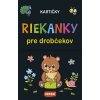 Kartičky - Riekanky pre drobčekov - Kolektív autorov
