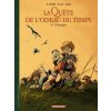 La Quête de l'Oiseau du Temps - Avant la Quête - L'Omégon (Kniha) La Quête de l'Oiseau du Temps - Avant la Quête - L'Omégon (Kniha)