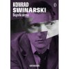 Konrad Swinarski. Biografia ukryta (Guczalska Beata)(Pevná) Konrad Swinarski. Biografia ukryta (Guczalska Beata)(Pevná)