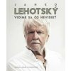 Janko Lehotský: Vidíme sa čo nevidieť - Marika Eisler Studeničová, Janko Lehotský Janko Lehotský: Vidíme sa čo nevidieť - Marika Eisler Studeničová, Janko Lehotský