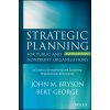 Strategic Planning for Public and Nonprofit Organizations Strategic Planning for Public and Nonprofit Organizations