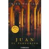 Juan el Peregrino (Mika Waltari,Lounavaara Pikko-Merja)() Juan el Peregrino (Mika Waltari,Lounavaara Pikko-Merja)()
