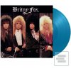 Britny Fox: Britny Fox (Music On Vinyl) Britny Fox: Britny Fox (Music On Vinyl)