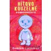 Híťovo kouzelné dobrodružství - Dominik Landsman Híťovo kouzelné dobrodružství - Dominik Landsman