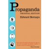 Propaganda - Original Edition (Edward Bernays)(Brožovaná) Propaganda - Original Edition (Edward Bernays)(Brožovaná)