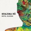 Krajina Ró: Hotel Blázen - Krajina Ró Krajina Ró: Hotel Blázen - Krajina Ró