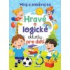 Hravé a logické aktivity pre deti Hravé a logické aktivity pre deti