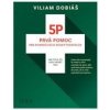 5P - Prvá pomoc pre pokročilých poskytovateľov - Dobiáš Viliam 5P - Prvá pomoc pre pokročilých poskytovateľov - Dobiáš Viliam
