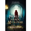 Prokletí hradu Mydlovar Prokletí hradu Mydlovar