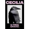 Cecilia - K-Ming Chang Cecilia - K-Ming Chang