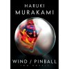 Hear the Wind Sing / Pinball. Wenn der Wind singt / Pinball 1973, englische Ausgabe - Murakami, Haruki