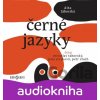 Černé jazyky - Miroslav Táborský, Jana Strýková, Petr Stach Černé jazyky - Miroslav Táborský, Jana Strýková, Petr Stach