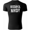 Stymio tričko Nevzdám sa. Nikdy čierna
