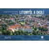 Litomyšl a okolí z nebe - Milan Paprčka Litomyšl a okolí z nebe - Milan Paprčka