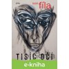 E-kniha Tisíc očí - Ivan Fíla E-kniha Tisíc očí - Ivan Fíla