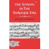 Sonata in the Baroque Era (Ws Newman)(Pevná) Sonata in the Baroque Era (Ws Newman)(Pevná)