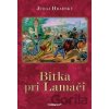 Bitka pri Lamači - Juraj Hradský Bitka pri Lamači - Juraj Hradský
