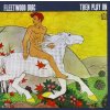 Fleetwood Mac: Then Play On (Remastered) - CD Fleetwood Mac: Then Play On (Remastered) - CD