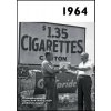 Jaké to tenkrát bylo aneb Co se stalo v roce, kdy jste se narodili 1964 Jaké to tenkrát bylo aneb Co se stalo v roce, kdy jste se narodili 1964