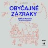 Obyčajné zázraky Obyčajné zázraky