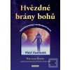 Hvězdné brány bohů (William Henry) Hvězdné brány bohů (William Henry)