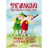 Spievanka, Zahrajko a za… (Alžběta Skálová) Spievanka, Zahrajko a za… (Alžběta Skálová)