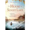 House on Sunset Lake (Tasmina Perry)(Brožovaná) House on Sunset Lake (Tasmina Perry)(Brožovaná)