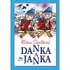 Danka a Janka - Mária Ďuríčková