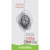 E-kniha Vyššia moc - Katarína Fedorová E-kniha Vyššia moc - Katarína Fedorová
