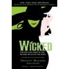 Wicked Musical Tie In Edition (Gregory Maguire,Douglas Smith)(Brožovaná) Wicked Musical Tie In Edition (Gregory Maguire,Douglas Smith)(Brožovaná)