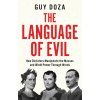The Language of Evil (Guy Doza)(Pevná) The Language of Evil (Guy Doza)(Pevná)