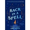Back In A Spell (LANA HARPER)(Brožovaná) Back In A Spell (LANA HARPER)(Brožovaná)