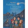 Koledníci z Těšínska - Petr Eben Koledníci z Těšínska - Petr Eben