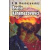 Bratia Karamazovovci - Fjodor Michajlovič Dostojevskij - online doručenie Bratia Karamazovovci - Fjodor Michajlovič Dostojevskij - online doručenie