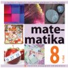 Matematika pre 8. ročník ZŠ a 3. ročník gymnázia s osemročným štúdiom s VJM , 1. časť - Čeretková S. , Šedivý O., Teplička I. Matematika pre 8. ročník ZŠ a 3. ročník gymnázia s osemročným štúdiom s VJM , 1. časť - Čeretková S. , Šedivý O., Teplička I.