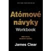 Atómové návyky - Workbook - Clear James Atómové návyky - Workbook - Clear James