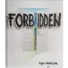 Forbidden - Tino Hrnčiar Forbidden - Tino Hrnčiar