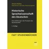 Historische Sprachwissenschaft des Deutschen (Damaris Nübling,Antje Dammel,Janet Duke,Renata Szczepaniak)(Brožovaná) Historische Sprachwissenschaft des Deutschen (Damaris Nübling,Antje Dammel,Janet Duke,Renata Szczepaniak)(Brožovaná)