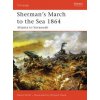 Sherman's March to the Sea 1864 Sherman's March to the Sea 1864