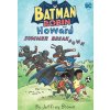 Batman and Robin and Howard: Summer Breakdown Batman and Robin and Howard: Summer Breakdown