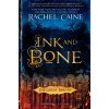 Ink and Bone - Rachel Caine Ink and Bone - Rachel Caine