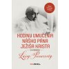 E-kniha: Hodiny umučenia nášho Pána Ježiša Krista vo videniach Luisy Piccarrety - Druhé, upravené vydanie E-kniha: Hodiny umučenia nášho Pána Ježiša Krista vo videniach Luisy Piccarrety - Druhé, upravené vydanie