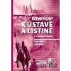 Komentář k Ústavě a Listině - Karel Klíma, kolektív autorov Komentář k Ústavě a Listině - Karel Klíma, kolektív autorov