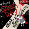 Green Day: Father Of All... - Green Day Green Day: Father Of All... - Green Day