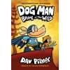 Dog Man 6: Brawl of the Wild (HB) (NE) (Dav Pilkey)(Pevná) Dog Man 6: Brawl of the Wild (HB) (NE) (Dav Pilkey)(Pevná)